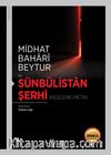 Sünbülistan Şerhi (İnceleme-Metin)
