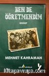 Ben de Öğretmendim