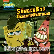 SüngerBob DedektifPantolon  Kayıp Spatula Vakası