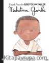 Mahatma Gandhi / Küçük İnsanlar Büyük Hayaller