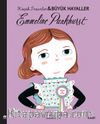 Emmeline Pankhurst / Küçük İnsanlar Büyük Hayaller