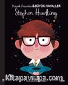 Stephen Hawking / Küçük İnsanlar Büyük Hayaller