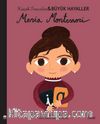 Maria Montessori / Küçük İnsanlar Büyük Hayaller