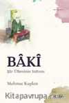 Baki & Şiir Ülkesinin Sultanı