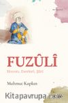 Fuzuli & Hayatı, Eserleri, Şiiri