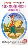 Türk Manilerinden Seçmeler
