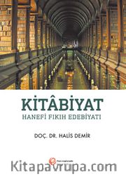 Kitabiyat: Hanefi Fıkıh Edebiyatı