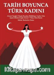 Tarih Boyunca Türk Kadını