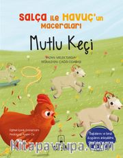 Mutlu Keçi / Salça ile Havuç’un Maceraları