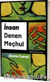 İnsan Denen Meçhul