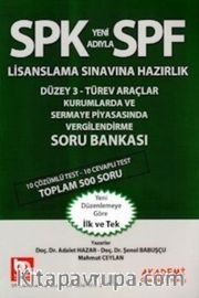 SPF Lisanslama Sınavlarına Hazırlık Düzey 3 Türev Araçlar Kurumlarda ve Sermaye ve Piyasasında Vergilendirme Soru Bankası