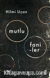 Mutlu Faniler