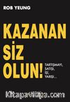 Kazanan Siz Olun! & Tartışmayı, Satışı, İşi, Yarışı…