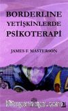 Borderline Yetişkinlerde Psikoterapi