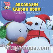 Limon ile Zeytin / Arkadaşım Kardan Adam Çizgi Film Hikaye Kitabı