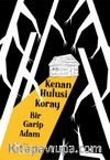 Bir Garip Adam