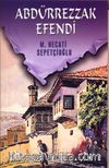 Abdürrezzak Efendi / Kültür Dizisi 2