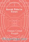 Kovuk Palas’ın Esrarı