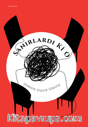 Sanırlardı ki O