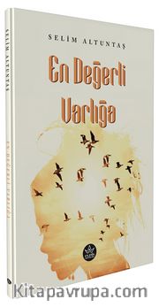 En Değerli Varlığa
