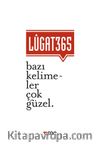 Lugat 365 & Bazı Kelimeler Çok Güzel