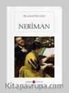 Neriman (Tam Metin) (Cep Boy) 