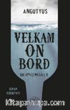 Velkam on Bord - Bir Apaçi Masalı 6