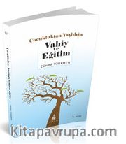 Çocukluktan Yaşlılığa  Vahiy ve Eğitim