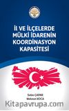 İl ve ilçelerde Mülki İdarenin Koordinasyon Kapasitesi