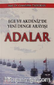 Ege ve Akdeniz 'de Yeni Denge Arayışı Adalar