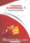Eğitim Koçu / Kırmızı Karınca 1