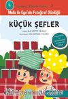 Küçük Şefler / 1. Sınıflar İçin Davranış Eğitimi Serisi 7