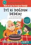 İyi ki Doğdun Dedem! / 1. Sınıflar İçin Davranış Eğitimi Serisi 4