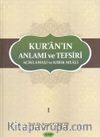 Kuran’ın Anlamı ve Tefsiri Açıklamalı ve Kırık Meali (8 Cilt)