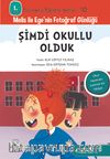 Şimdi Okullu Olduk / 1. Sınıflar İçin Davranış Eğitimi Serisi 10