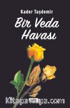 Bir Veda Havası