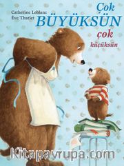Çok Büyüksün Çok Küçüksün
