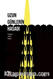 Uzun Günlerin Hasadı