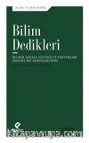 Bilim Dedikleri & Bilimin Doğası, Statüsü ve Yöntemleri Üzerine Bir Değerlendirme