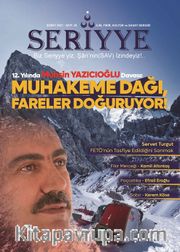 Seriyye İlim, Fikir, Kültür ve Sanat Dergisi Sayı:26 Şubat 2021