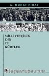 Milliyetçilik Din ve Kürtler