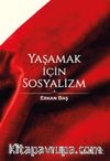 Yaşamak İçin Sosyalizm