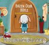 Bazen Olur Böyle / Biraz Korktum Sanki