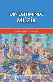 Din Eğitiminde Müzik