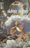 Akdeniz Akdeniz Akıyor Zaman