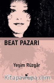 Beat Pazarı (Ciltli)