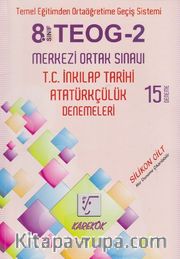 8. Sınıf TEOG 2 Merkezi Ortak Sınavı T.C. İnkılap Tarihi Atatürkçülük Denemeleri (15 Deneme)