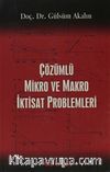 Çözümlü Mikro ve Makro İktisat Problemleri