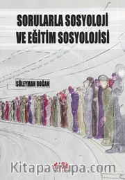 Sorularla Sosyoloji ve Eğitim Sosyoloji