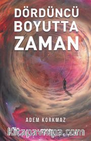 Dördüncü Boyutta Zaman